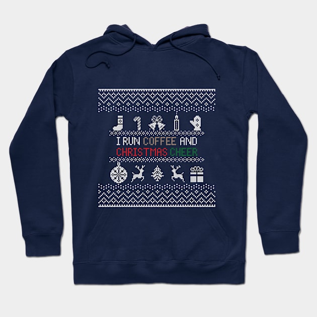 I run coffee and Christmas cheer Hoodie by  Berbero